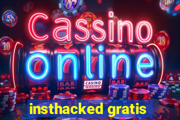 insthacked gratis